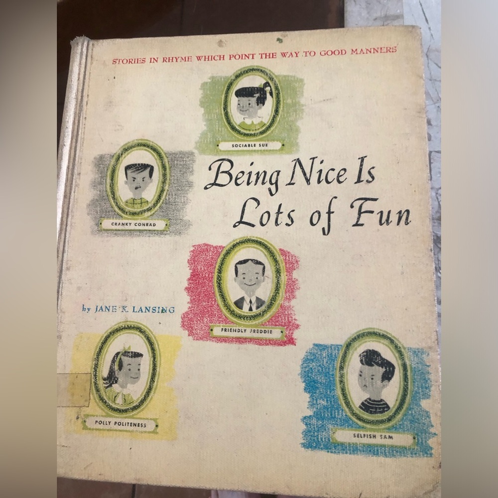 Being Nice Is Lots of Fun Vintage Children's Book - by Jane K. Lansing